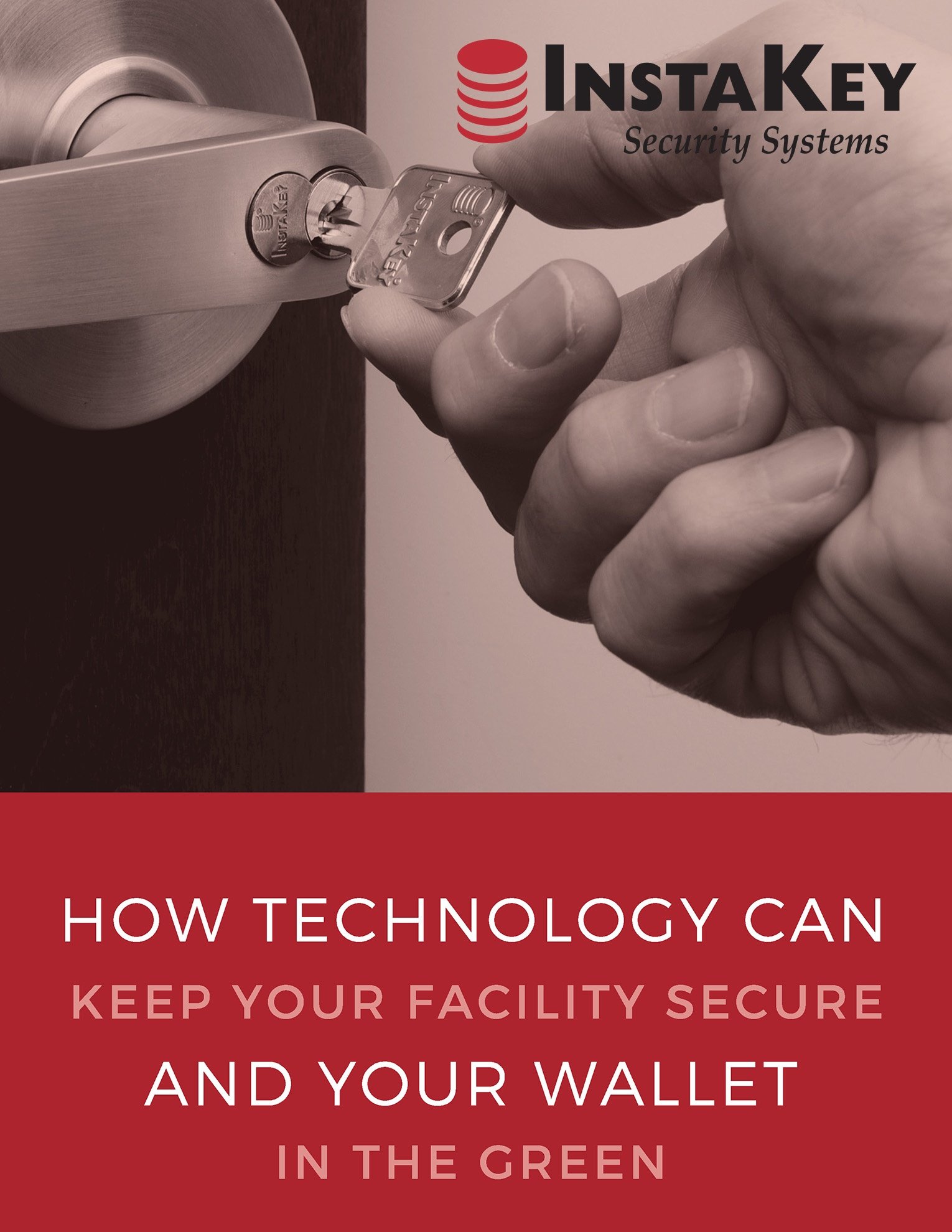 How Technology Can Keep Your Facility Secure and Your Wallet in the Green